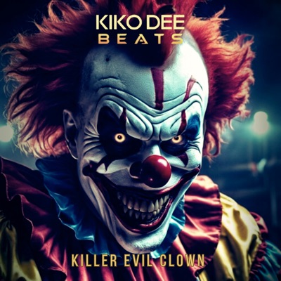 Killer Evil Clown - Single