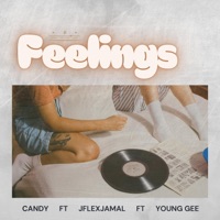 Feelings (feat. YoungGee & Candy) - Single - JflexJamal