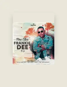 Dengarkan Frankie Dee Kenya, tonton video musik, baca bio, lihat tanggal tur & lainnya!