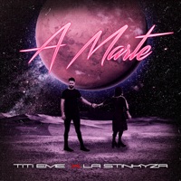 A Marte - Single - Titi EME & La Stinkyza