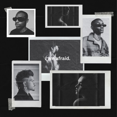 I'm Afraid (feat. Brenton Ward & Zaad) - Single