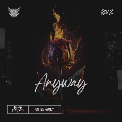 Anyway (feat. Rev Z) - Single