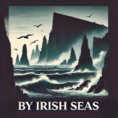By Irish Seas (feat. Tad Brosnan) - Single