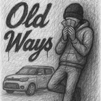 Old ways (Inkster mosthated) - EP
