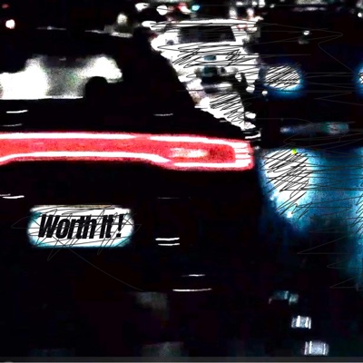 Worth It! - Single