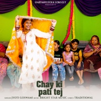 Chay Ki Pati Tej - Single - Jyoti Goswami