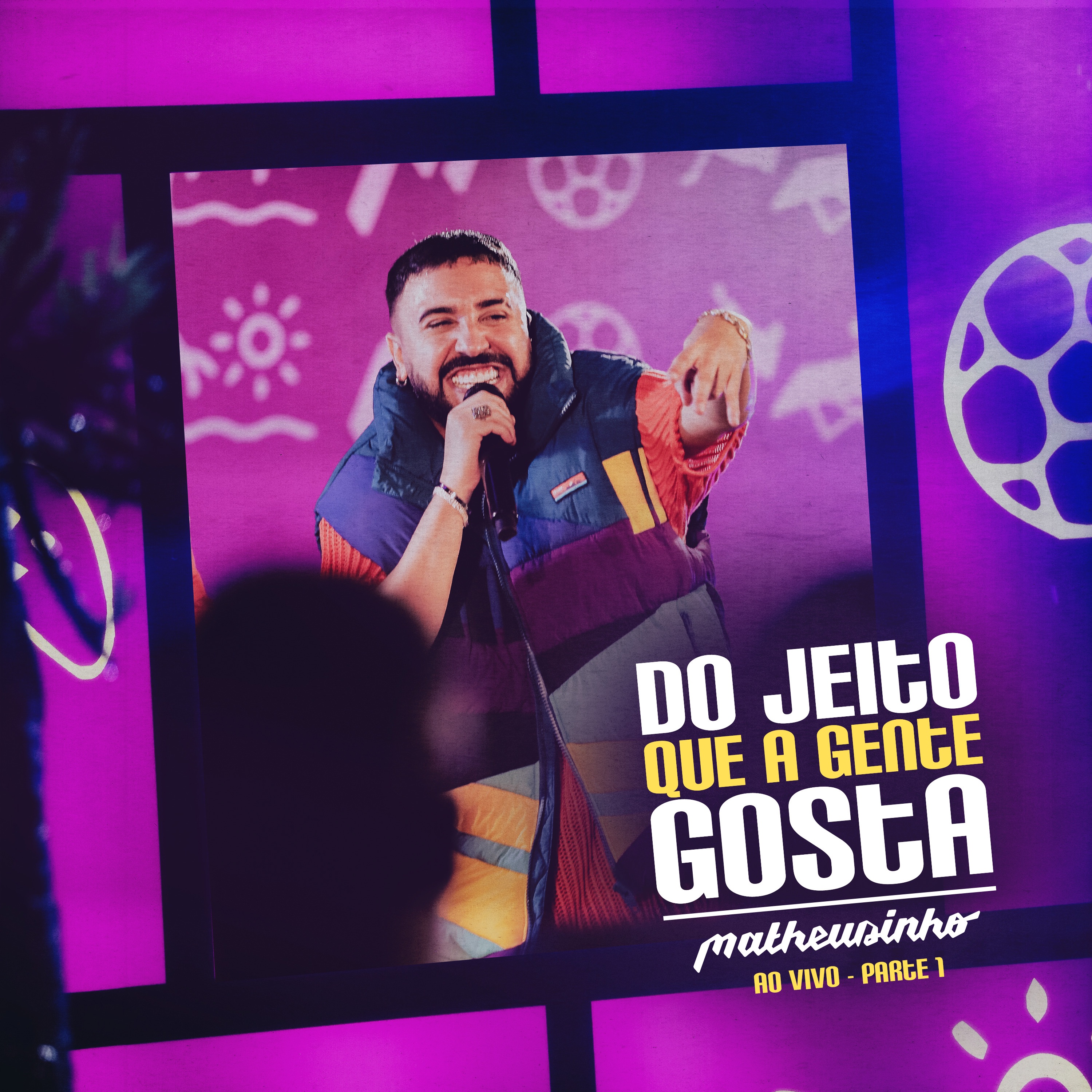 Do Jeito Que a Gente Gosta (Ao Vivo), Pt. 1 - EP