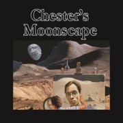 Chester's Moonscape (Unabridged) - Eric T. Reynolds
