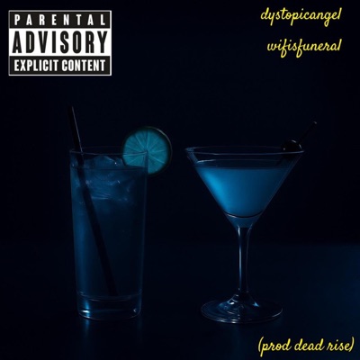2cocktail x wifisfuneral - Single