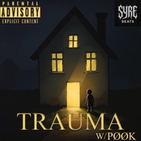 TRAUMA (feat. PØØK) - Single - YNG Luciano