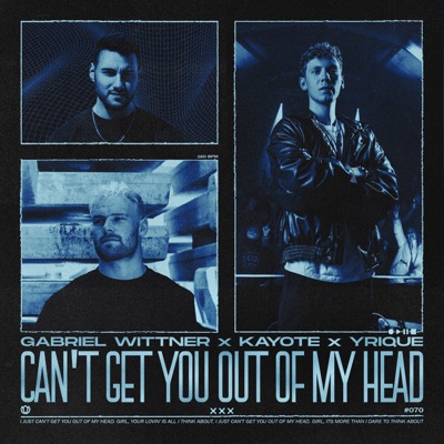 Can't Get You Out Of My Head (Extended Mix) - Single