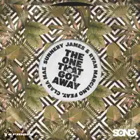 The One That Got Away [2017] — Sunnery James & Ryan Marciano feat. Clara Mae