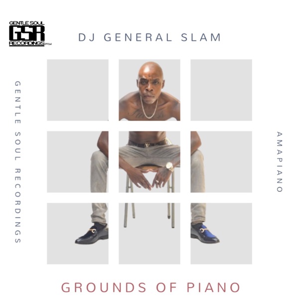 Grounds of Amapiano - EP