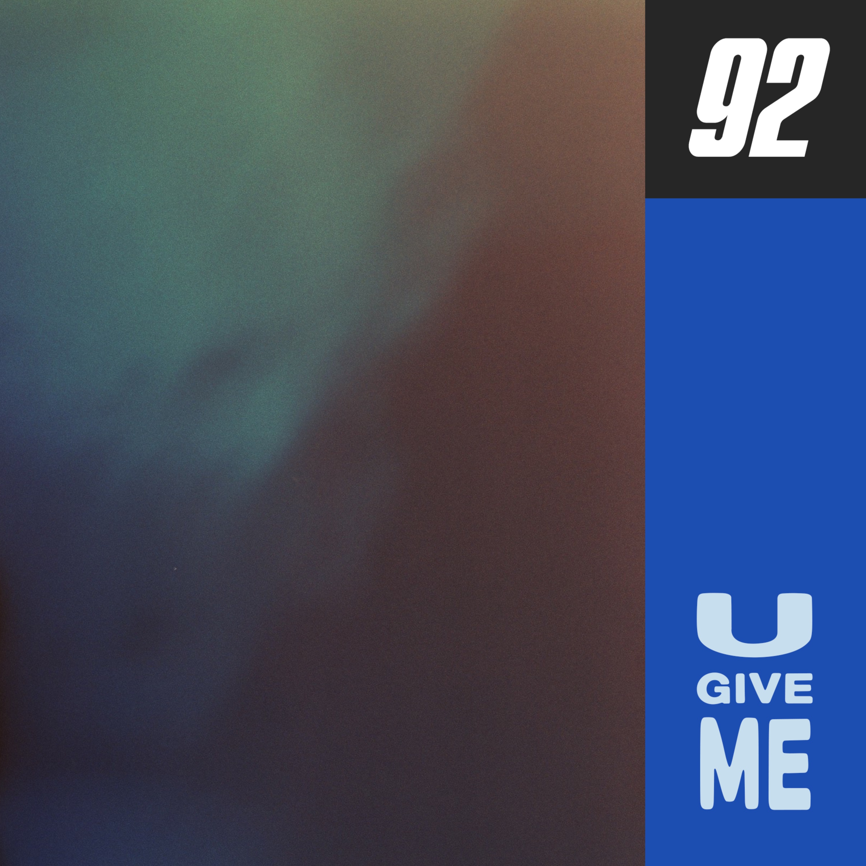 U Give Me - Single