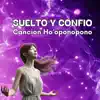 Suelto y Confio