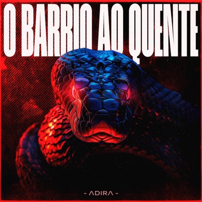 O Barrio ao Quente - Single