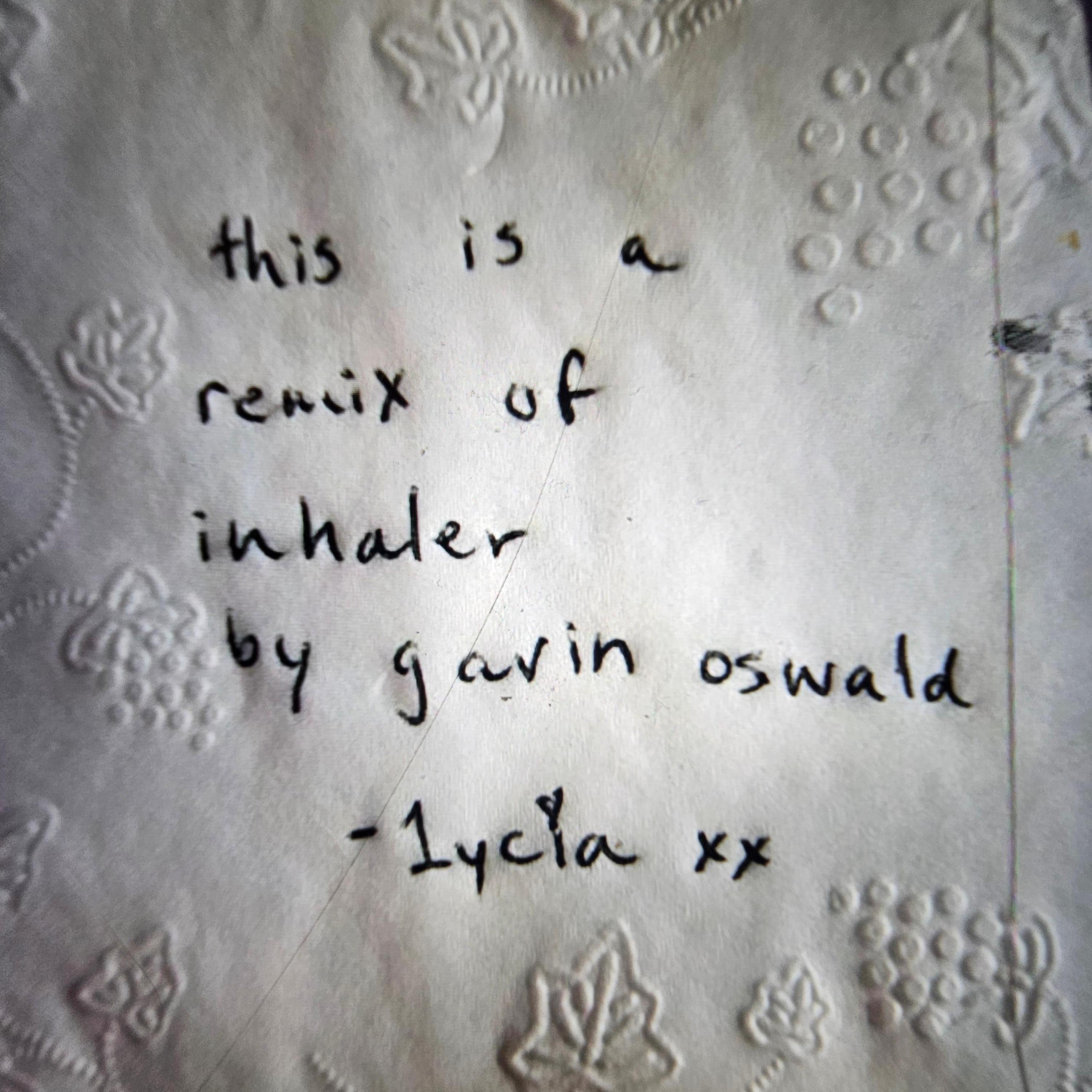 inhaler (Gavin Oswald Remix) - Single