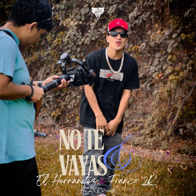 No Te Vayas (feat. Mi Jato Records) - Single