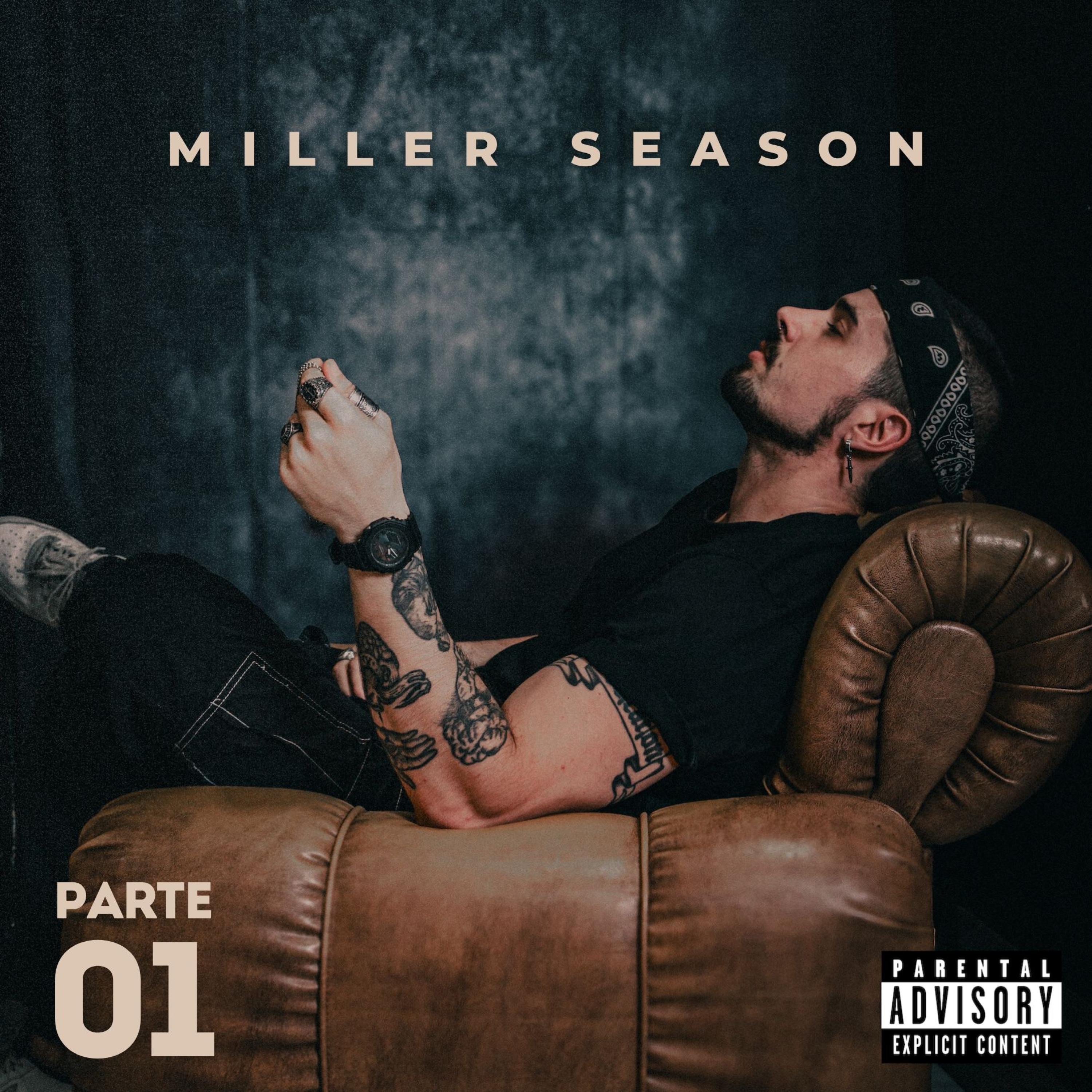 MILLER SEASON (Parte 01)
