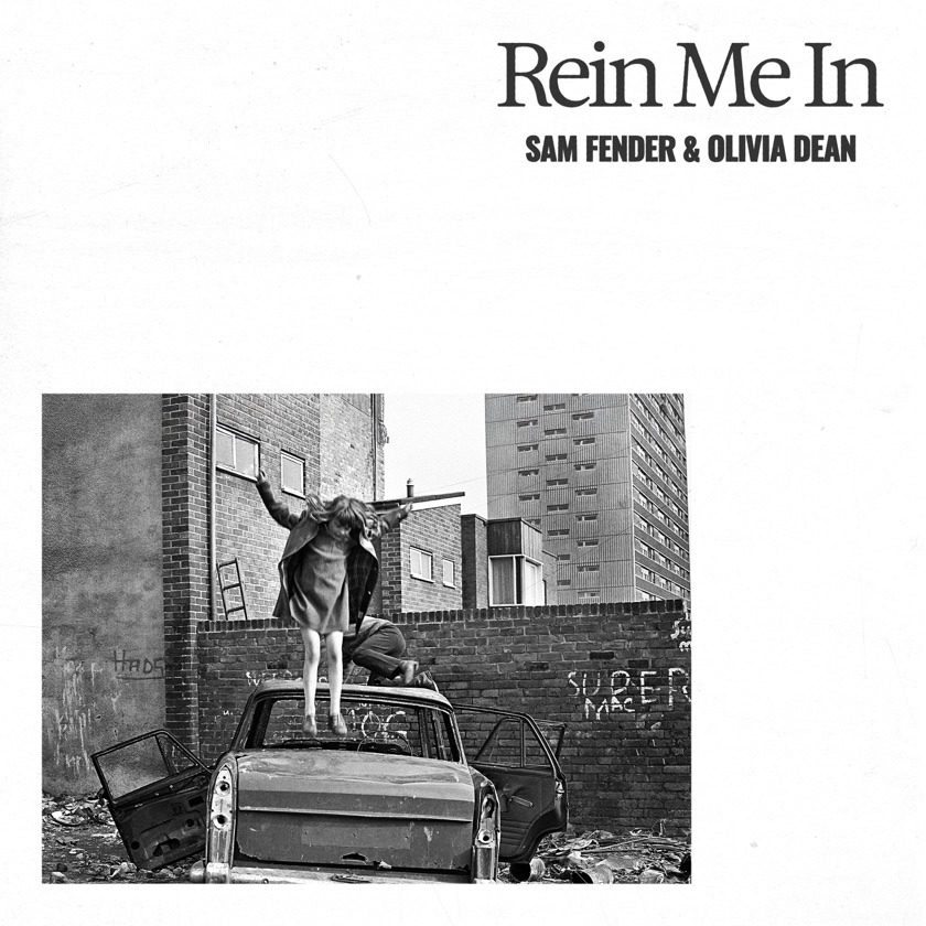 Cover of Rein Me In by Sam Fender & Olivia Dean