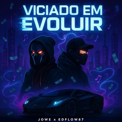 Viciado em Evoluir (feat. Edflow87) - Single