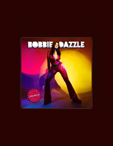 聆聽 Bobbie Dazzle、觀看音樂影片、閱讀小傳、查看巡演日期等！