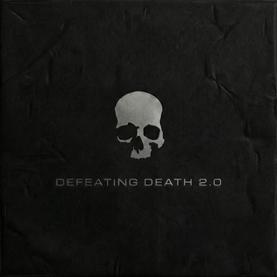 Defeating Death 2.0 - Single