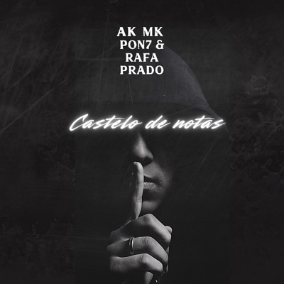 Castelo de Notas (feat. Rafa Prado & Pon7) - Single