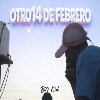 Otro 14 De Febrero - Single