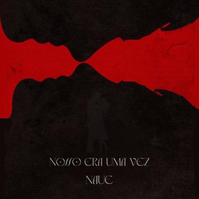 Nosso era uma vez - Single