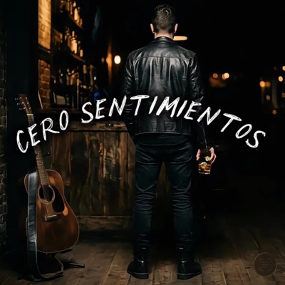Cero Sentimientos - Single