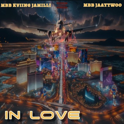 In Love (feat. Mbb JaayTwoo) - Single