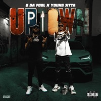 UPTOWN (feat. Q Da Fool) - Single - Young Jitta