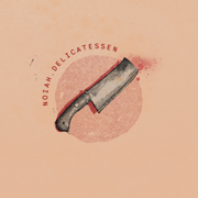 Delicatessen - Noiah