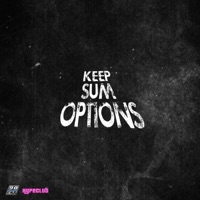 KEEP SUM OPTIONS (feat. eyesayge & NevaRAY) - Single - Ijakejones