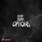 KEEP SUM OPTIONS (feat. eyesayge & NevaRAY) - Ijakejones lyrics