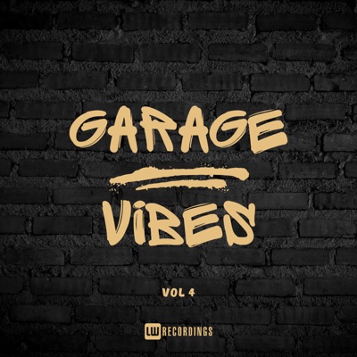 Garage Vibes, Vol. 04