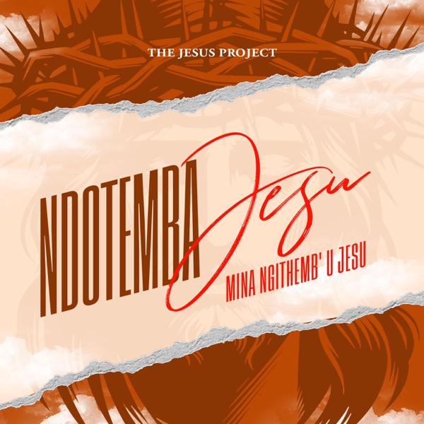 Ndotemba Jesu(Rendition)