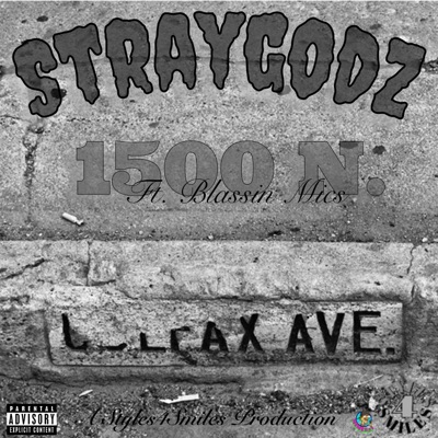 1500 N. (feat. Blassin' Mics) - Single