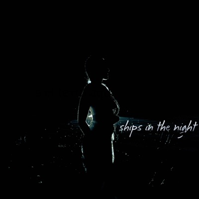 Ships in the night - Single