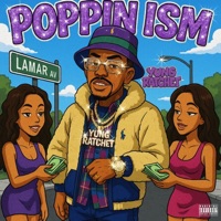 Popin Ism - Single - Yung Ratchet