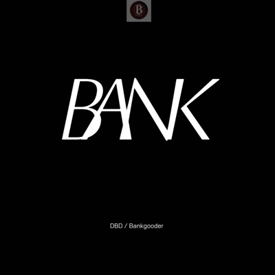 Bank (feat. DBDsyndicate) - Single