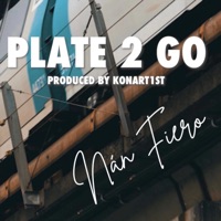 Plate 2 Go (feat. Konart1st) - Single - Nán Fiero