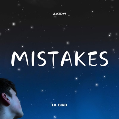 MISTAKES (feat. Lil Bird) - Single