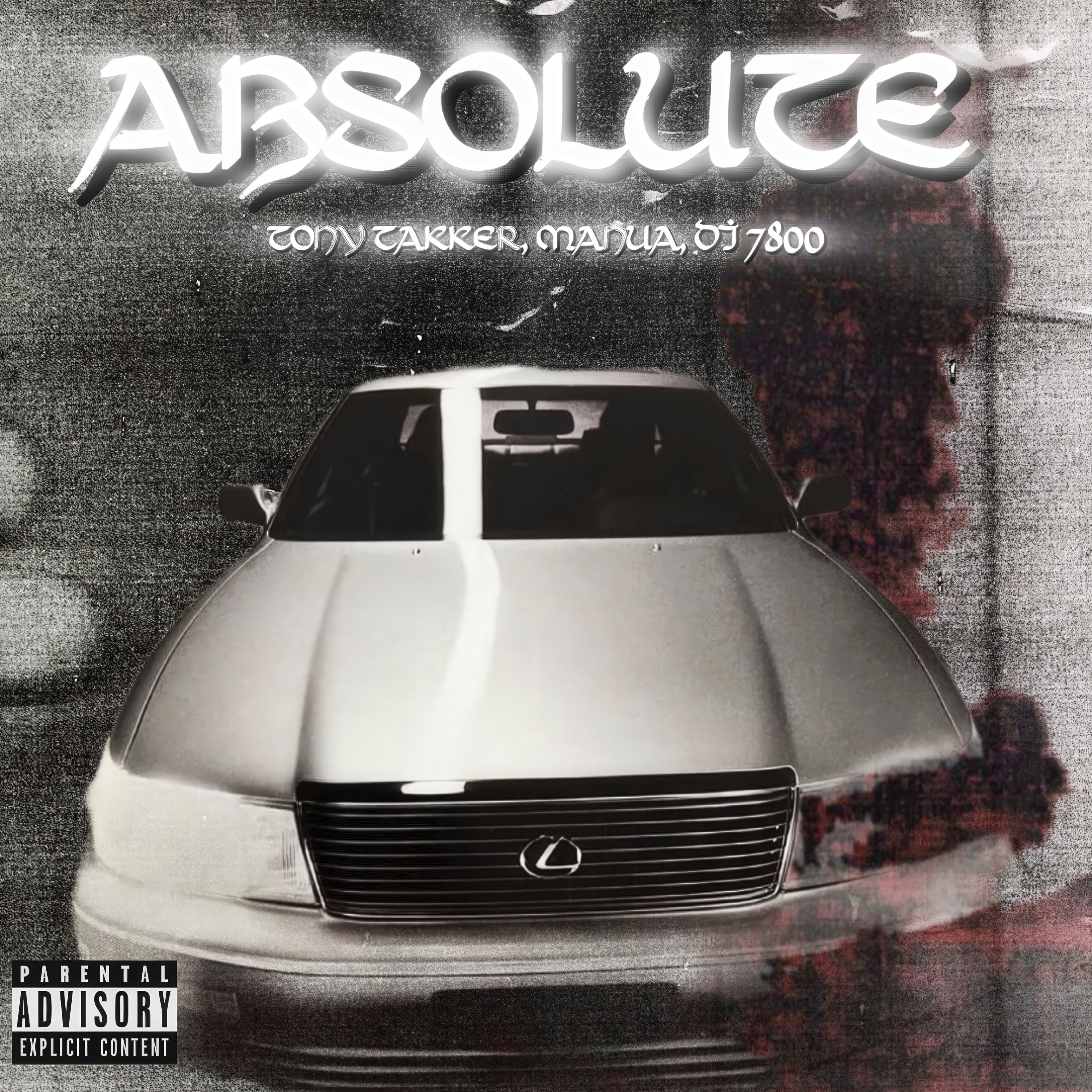 ABSOLUTE (prod. DJ 7800) - Single