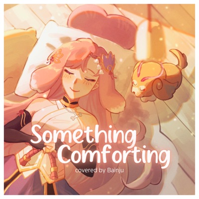 Something Comforting - Single