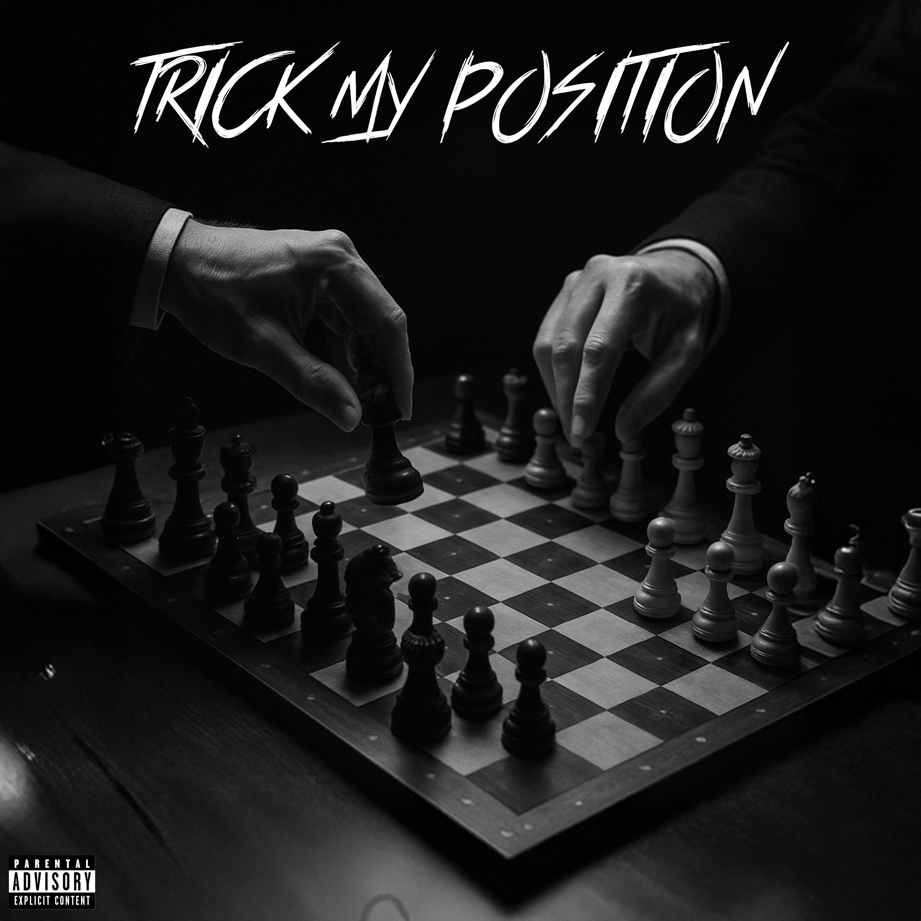 Trick My Position - Single