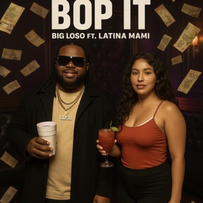 Bop it (feat. Latina Mami) - Single