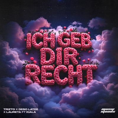 Ich Geb Dir Recht (feat. KIALA) - Single