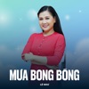 Mưa Bong Bóng - Single